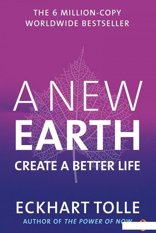 

A New Earth: Create a Better Life (683507)