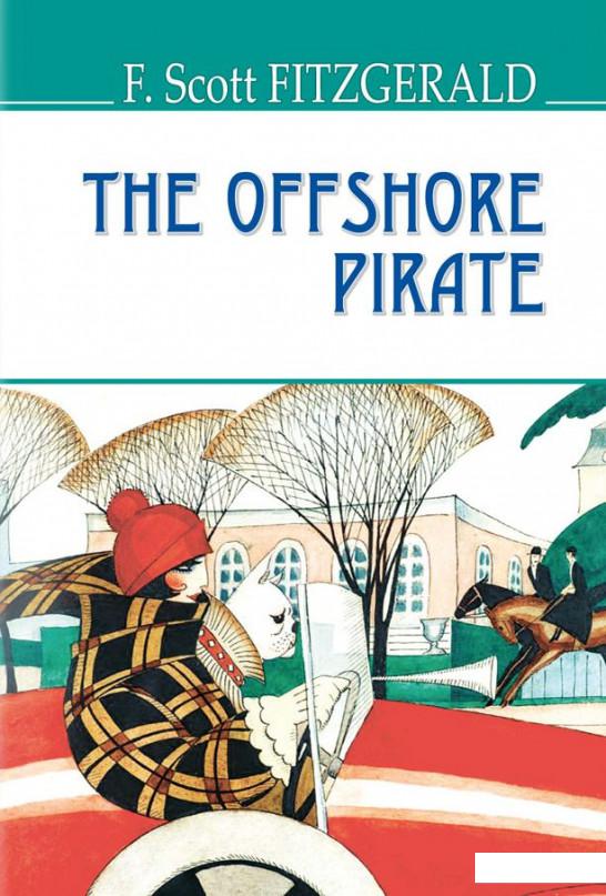 

The Offshore Pirate and Other Stories (914361)