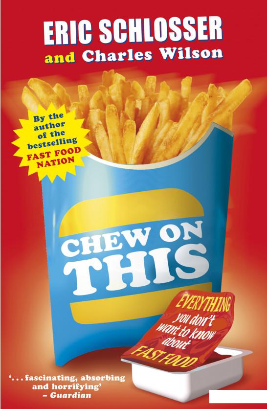 

Chew on This (963944)