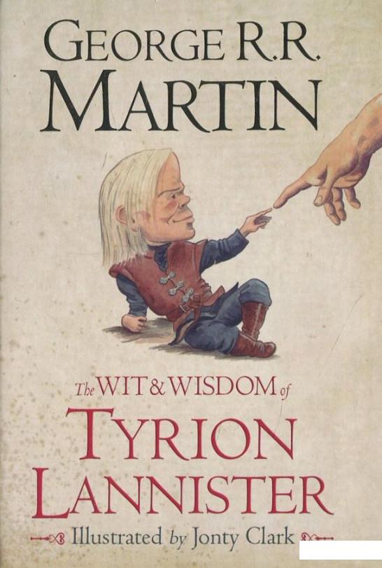 

The Wit and Wisdom of Tyrion Lannister (437980)