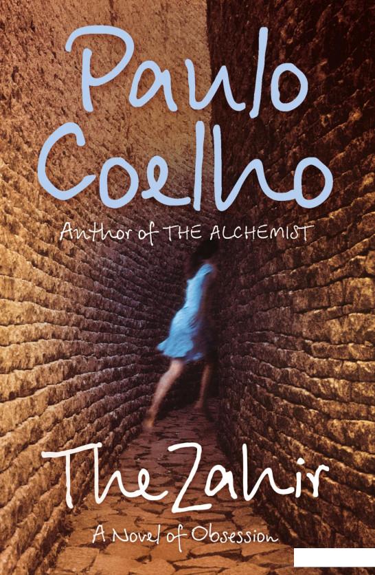 

The Zahir. A Novel of Obsession (982389)