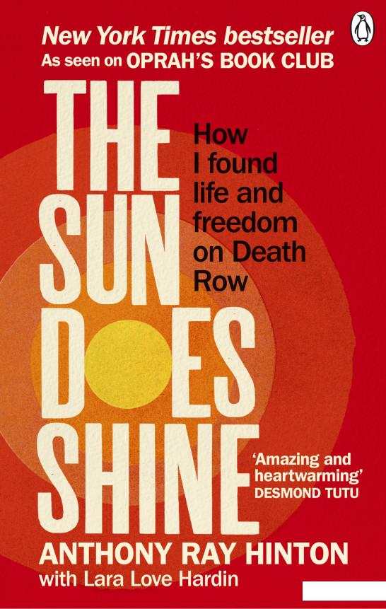 

The Sun Does Shine: How I Found Life and Freedom on Death Row (954086)