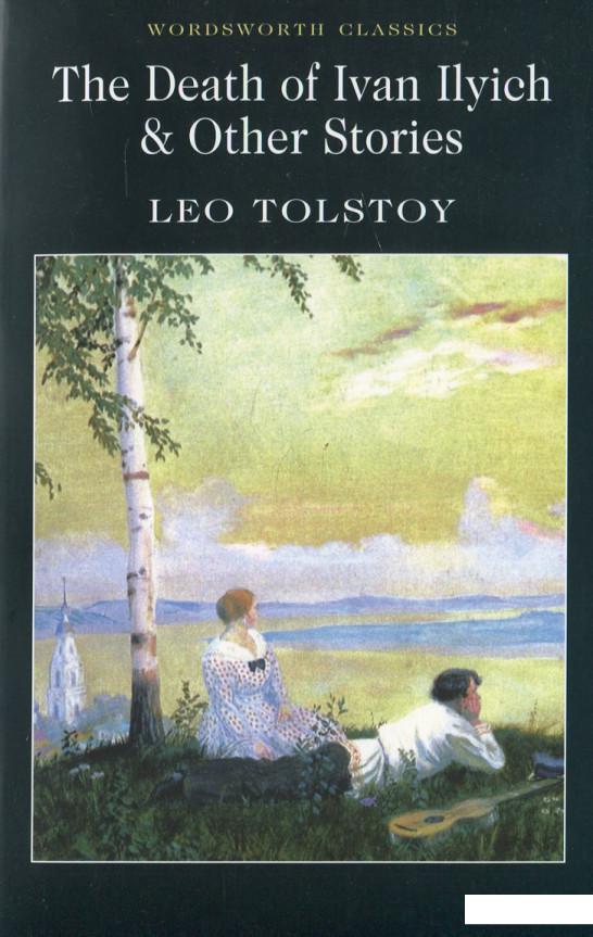 

The Death of Ivan Ilyich and Other Stories (445368)
