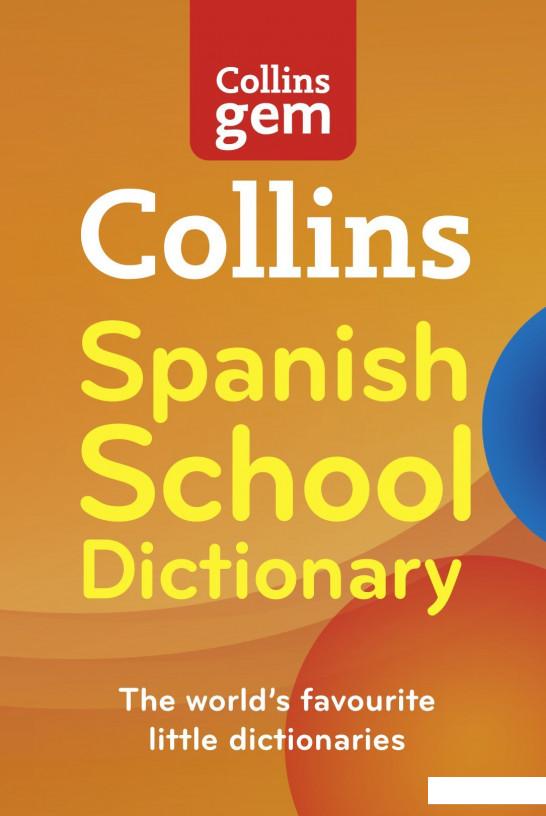 

Collins GEM Spanish School Dictionary (536705)