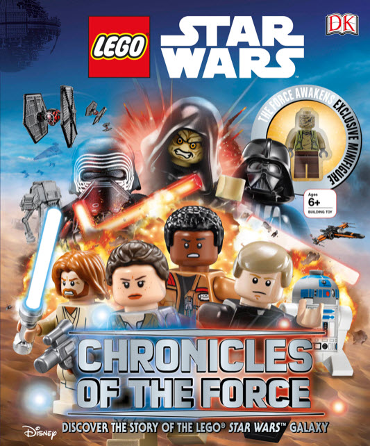 

LEGO® Star Wars™ Chronicles of the Force: Discover the Story of the LEGO® Star Wars™ Galaxy