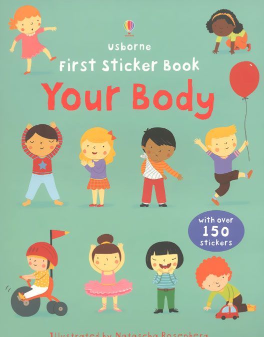 

First Sticker Book: Your Body