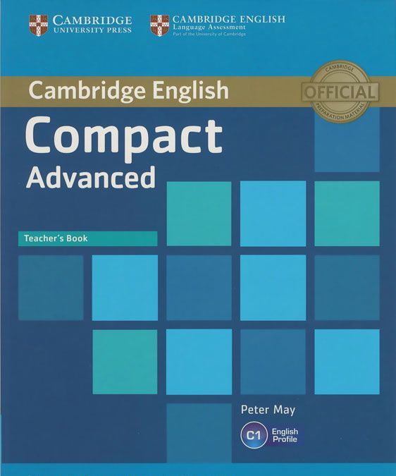 

Compact Advanced Teacher`s Book