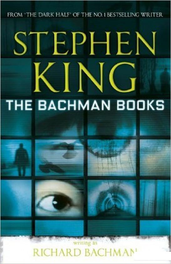 

The Bachman Books. Early Novels (587696)