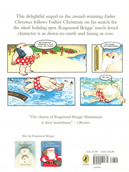 

Книга «Father Christmas Goes on Holiday» – Рэймонд Бриггс (962220)