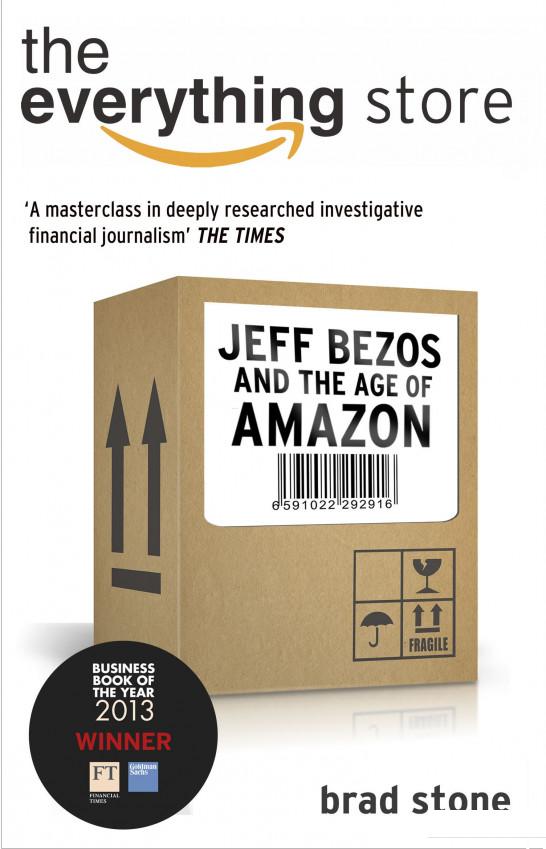 

The Everything Store. Jeff Bezos and the Age of Amazon (463852)
