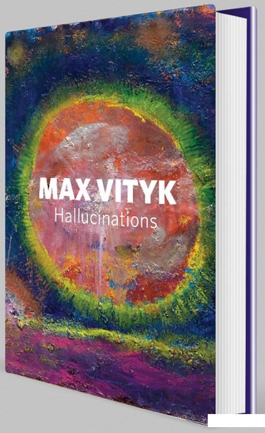 

Max Vituk. Hallucinations (933303)