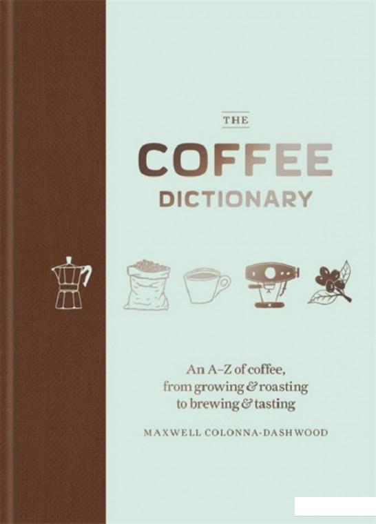 

The Coffee Dictionary (834892)