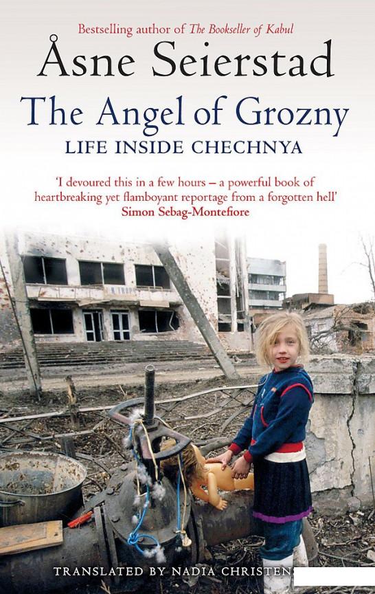 

The Angel Of Grozny. Life Inside Chechnya (1073223)
