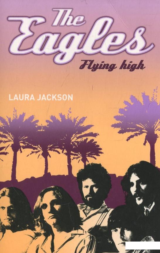 

The Eagles: Flying high (468291)