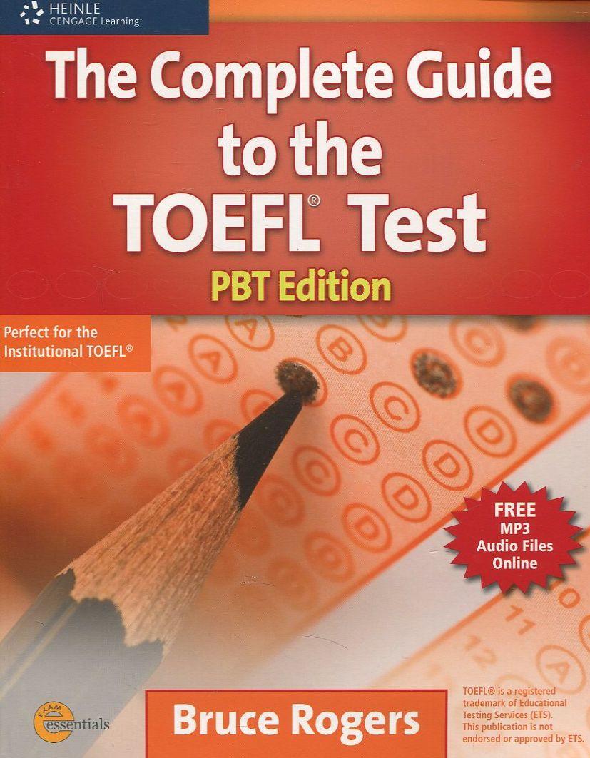 

The Complete Guide to the TOEFL Test: PBT Edition