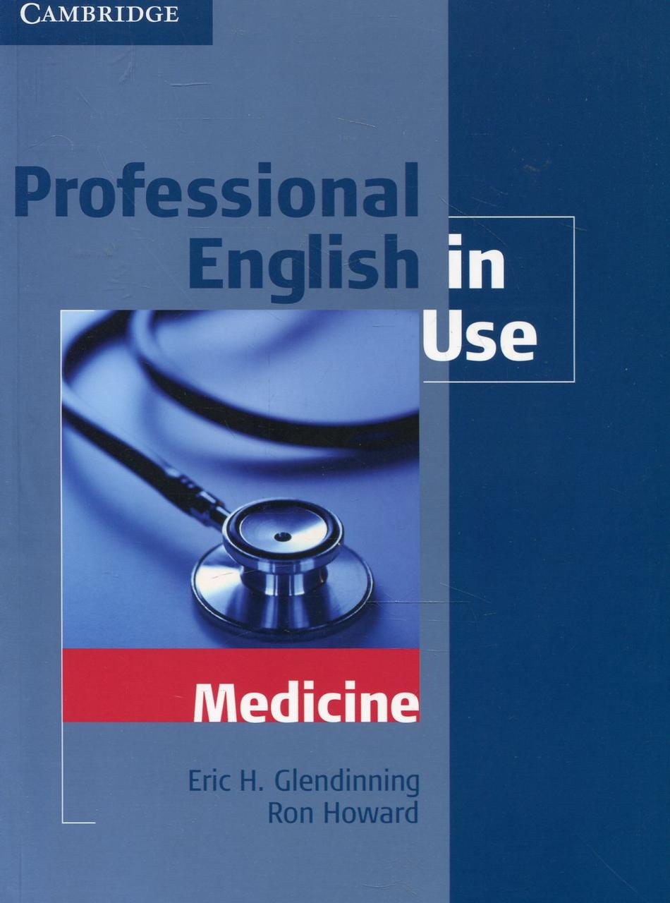 

Professional English in Use. Medicine