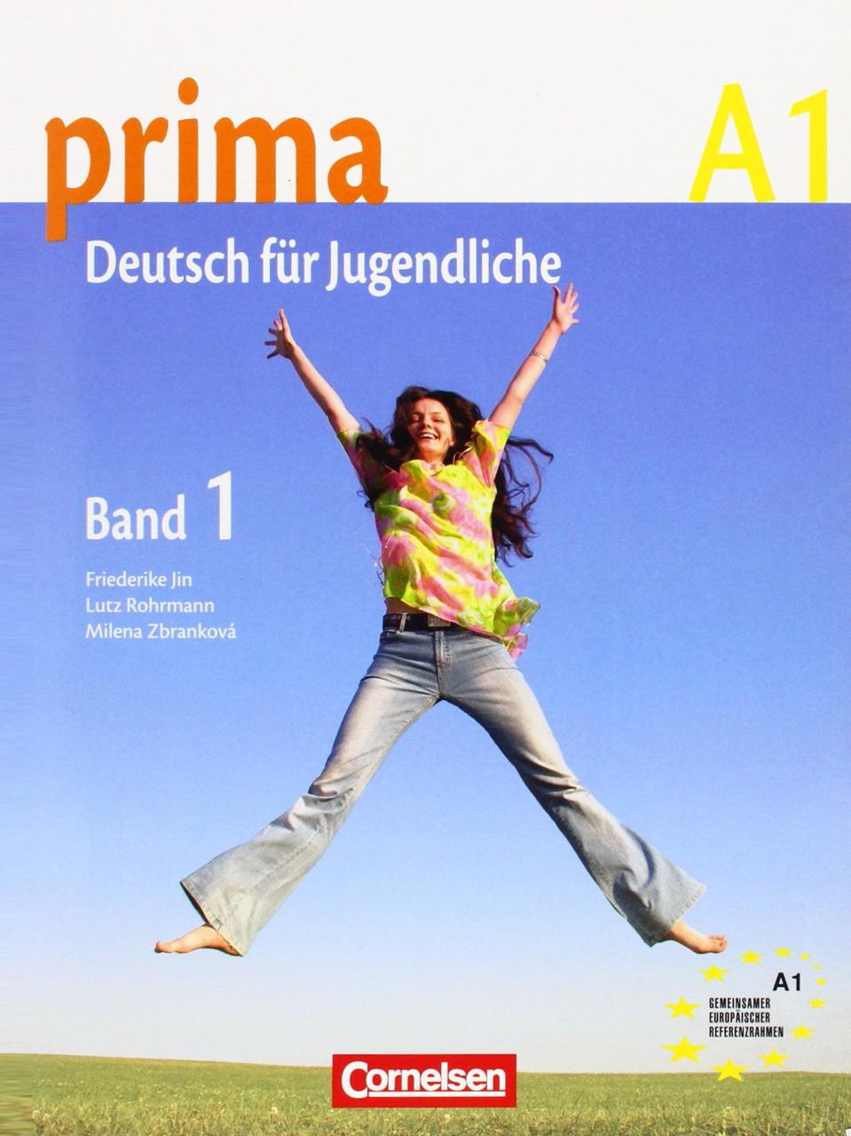 

Prima. Deutsch fur Jugendliche. Aktuelle Ausgabe: A1: Band 1. Schulerbuch