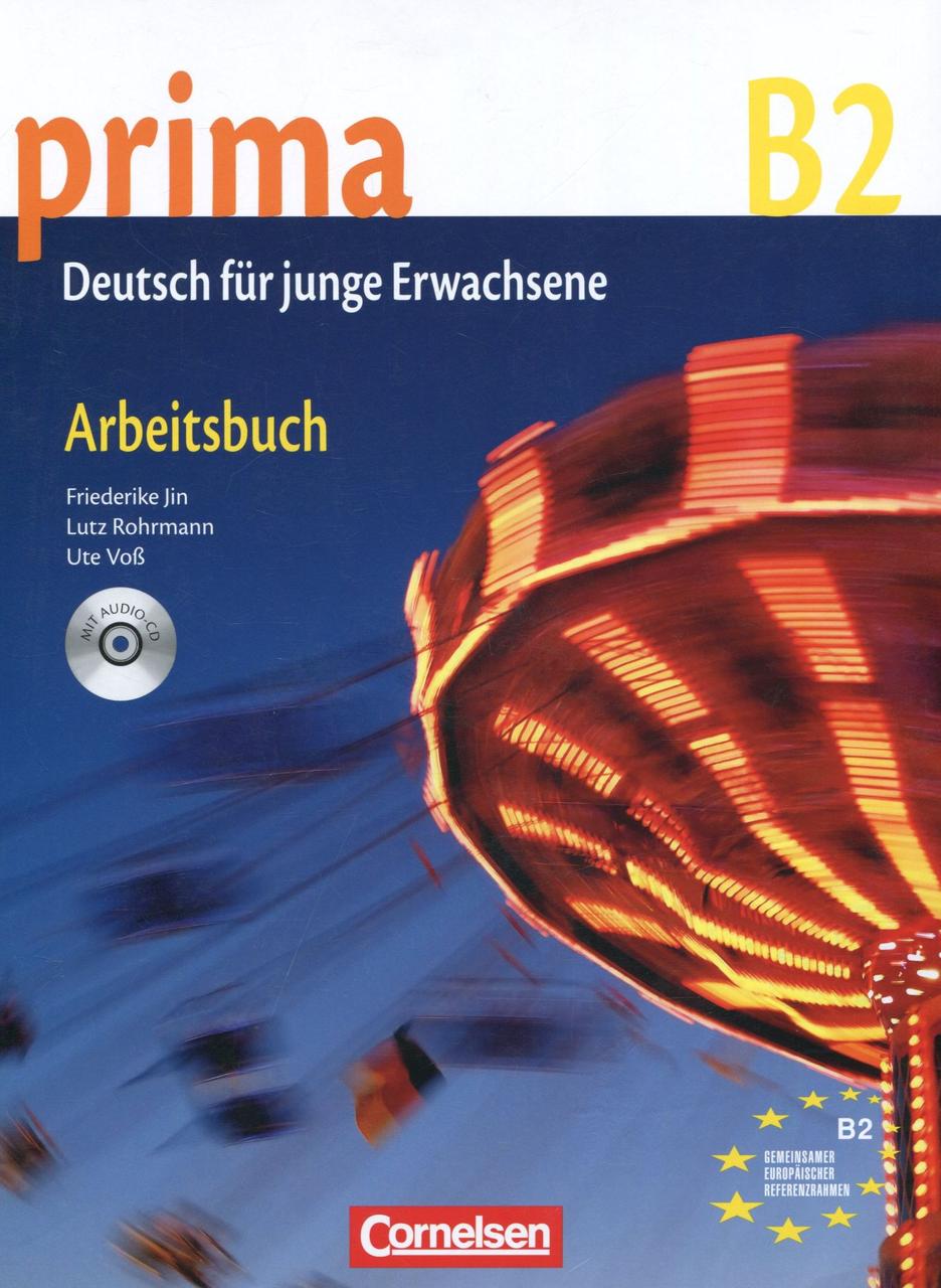 

Prima B2. Deutsch fur junge Erwachsene. Arbeitsbuch (+ CD)