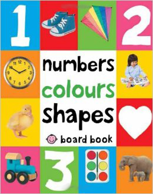 

Numbers, Colours, Shapes Board book