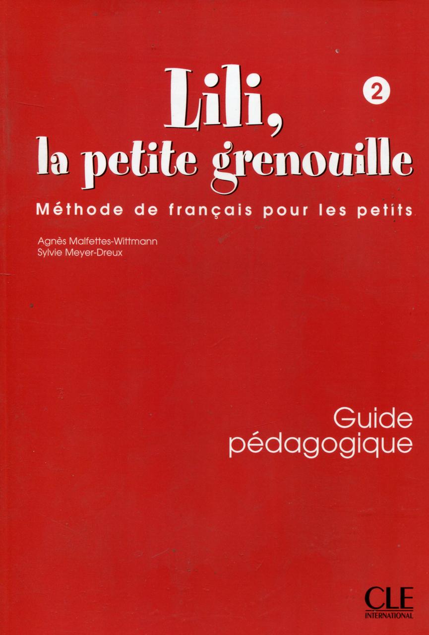 

Lili, la petite grenouille 2 - Guide pedagogique