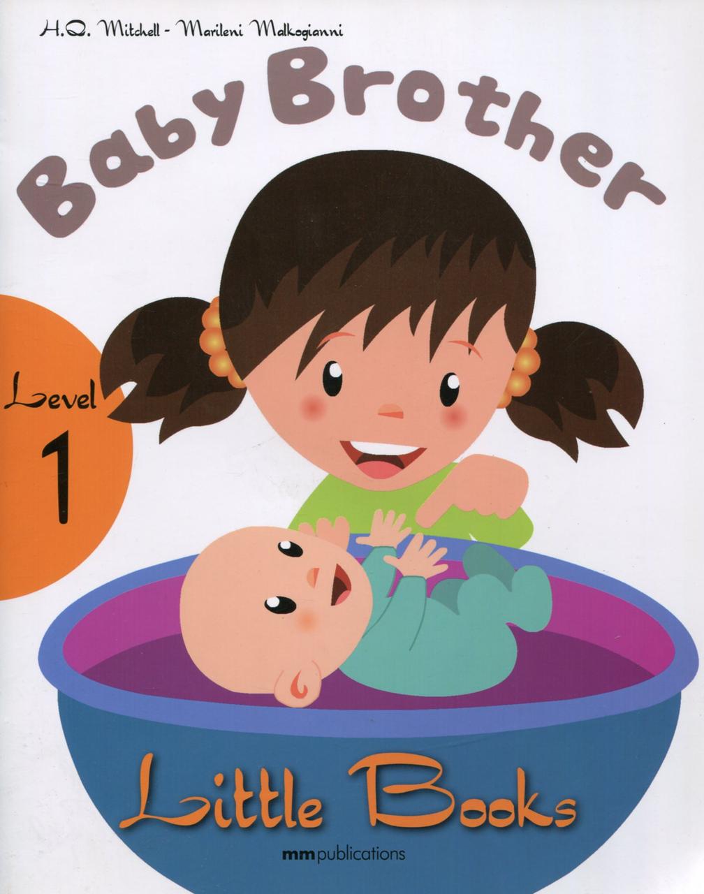 

Little books. Level 1. Baby Brother (+ CD)