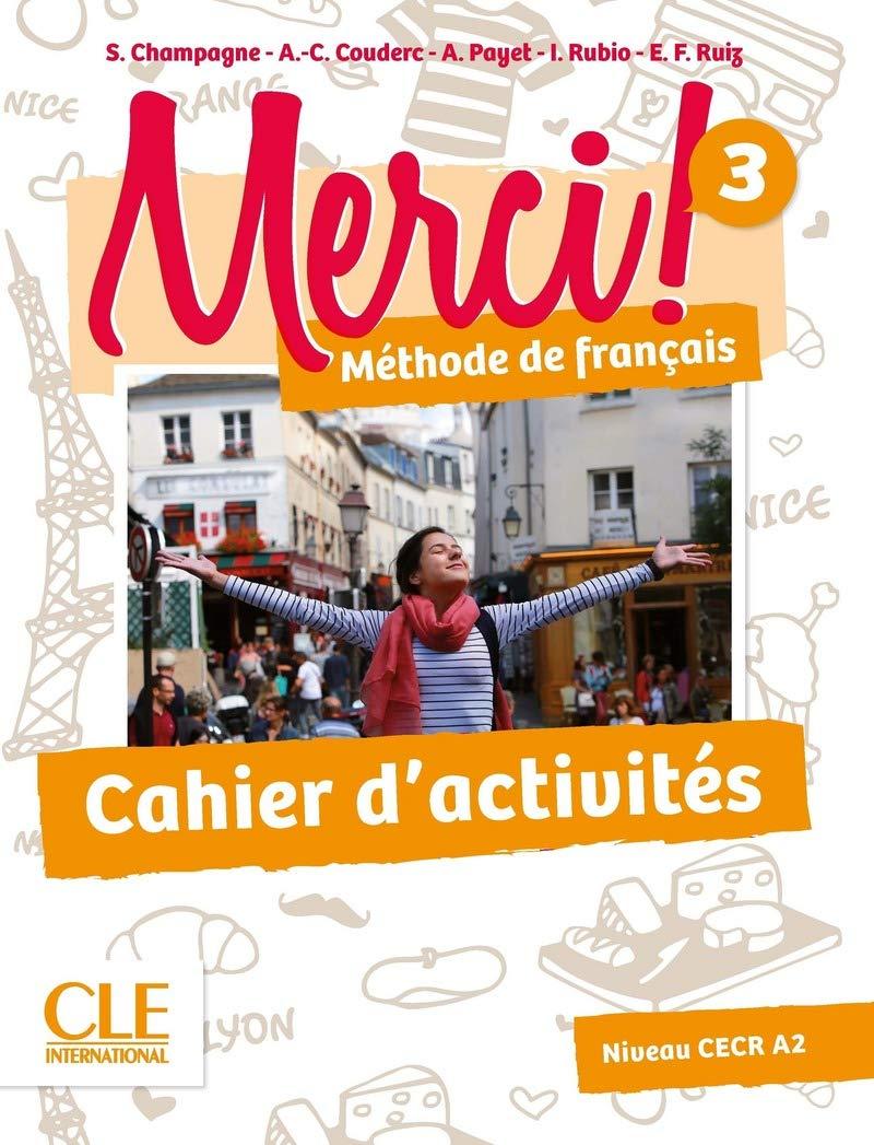 

Merci! 3 A2 Cahier d`exercices