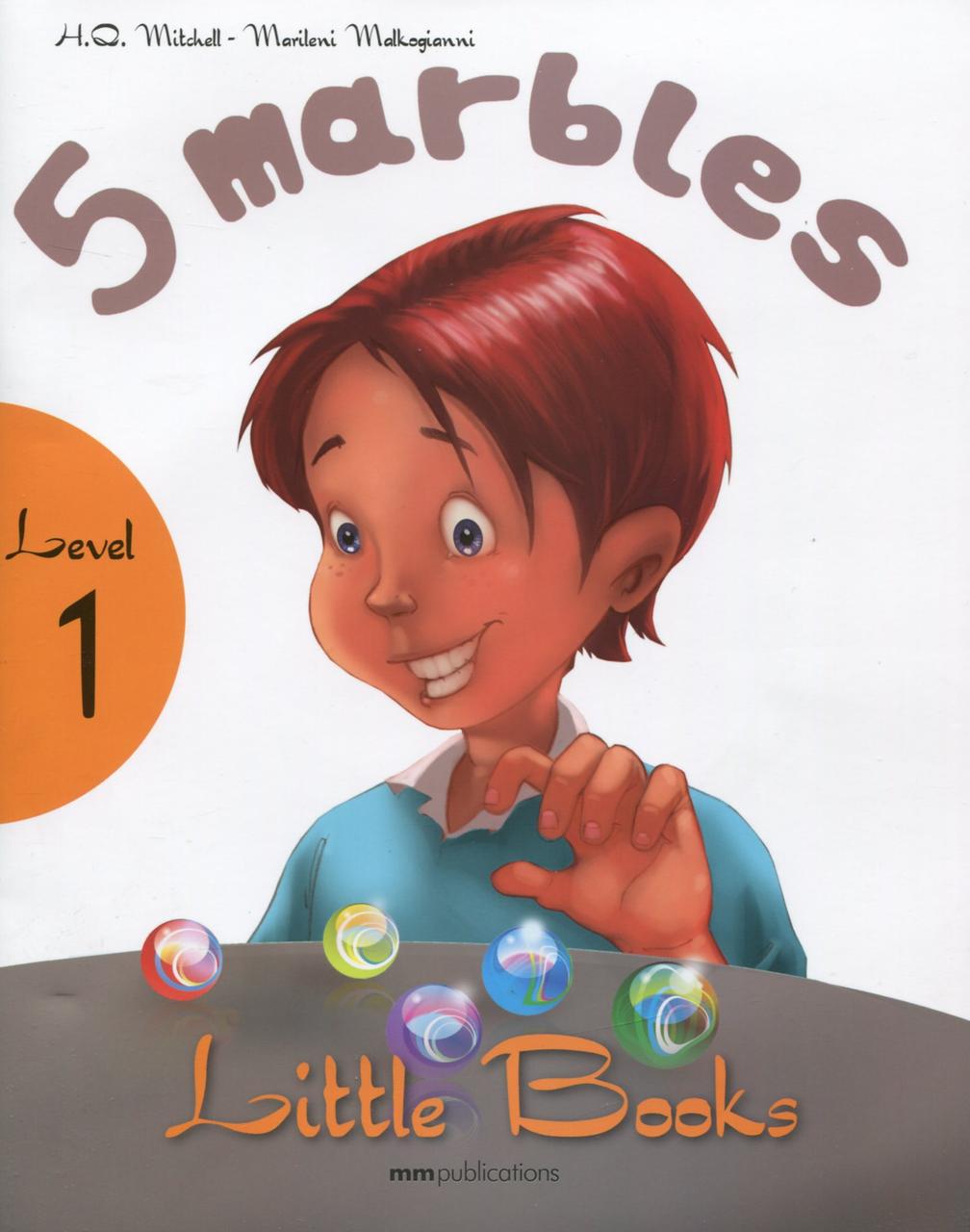 

Little books. Level 1. 5 marbles (+ CD)
