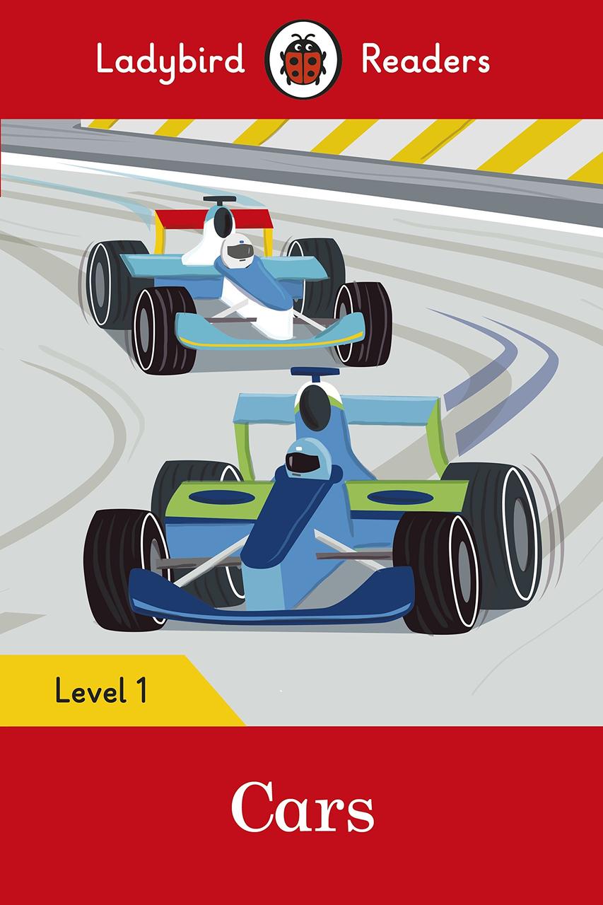

Ladybird Readers. Level 1. Cars