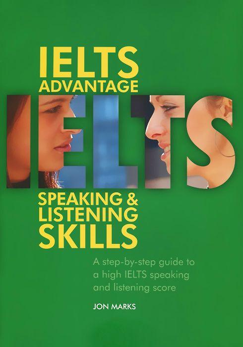 

IELTS Advantage: Speaking & Listening Skills (+ CD-ROM)