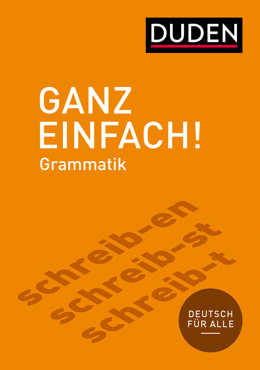 

Ganz einfach! Grammatik