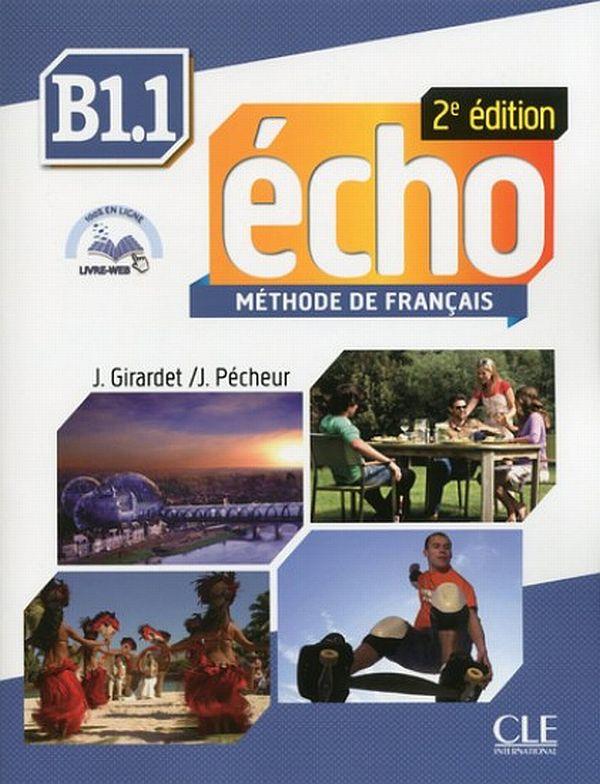 

Echo 2e edition B1. Livre + DVD-Rom + livre-web