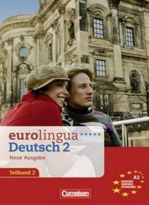

Eurolingua 2. Teil 2. Kurs- und Arbeitsbuch