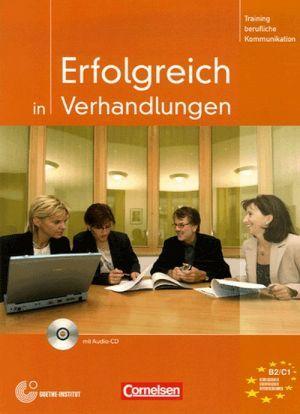 

Erfolgreich in Verhandlungen. Kursbuch mit CD