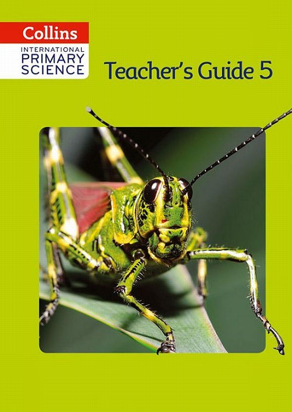 

Collins International Primary Science 5 Teachers Guide