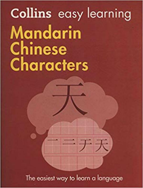 

Collins Easy Learning: Mandarin Chinese Characters