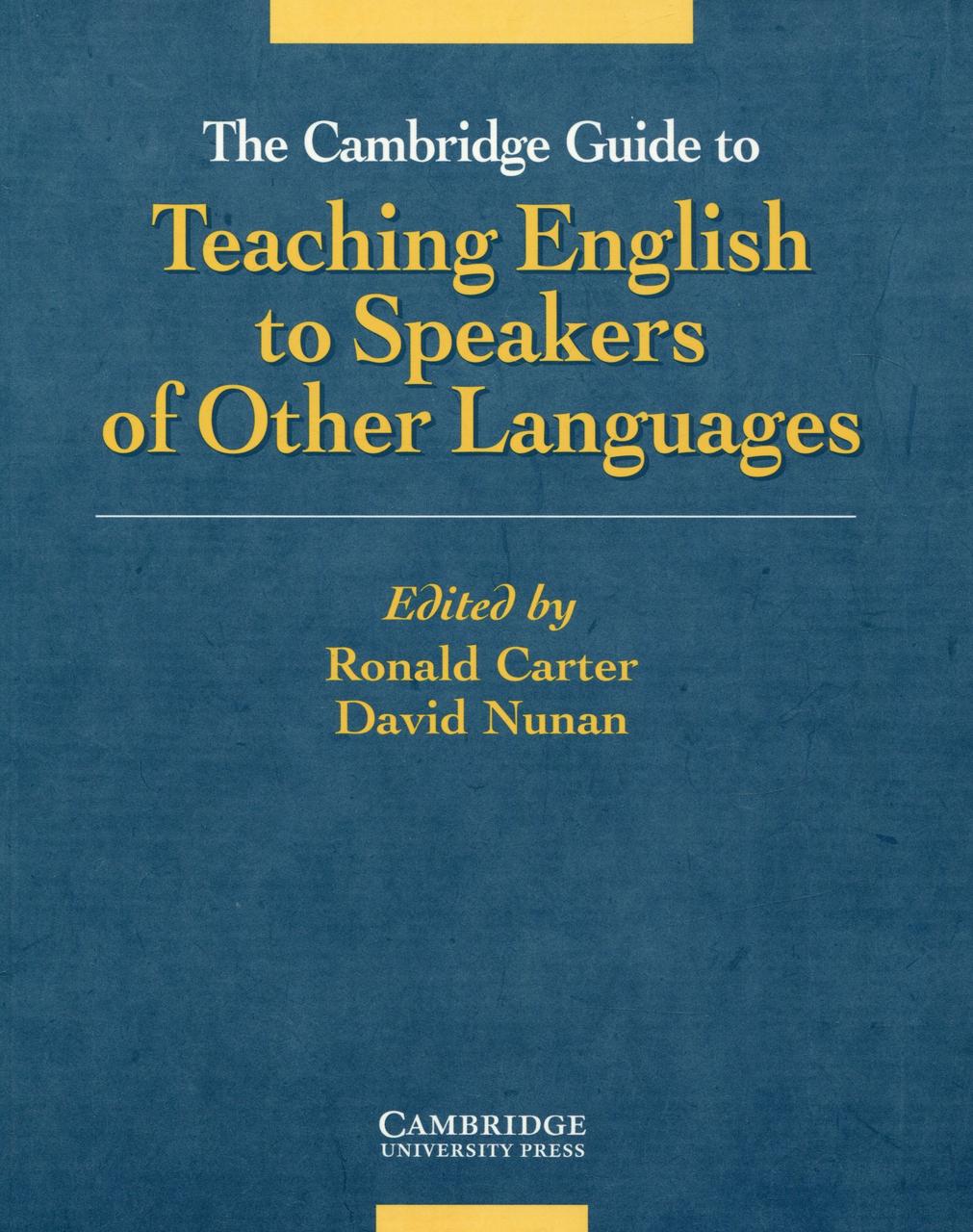 

Cambridge Guide to Teaching English to Speakers of Other Languages