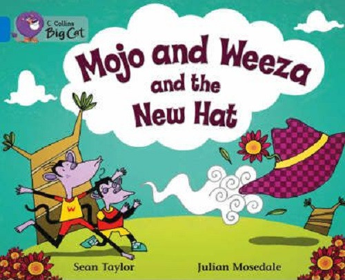 

Big Cat 4 Mojo and Weeza and the Hew Hat