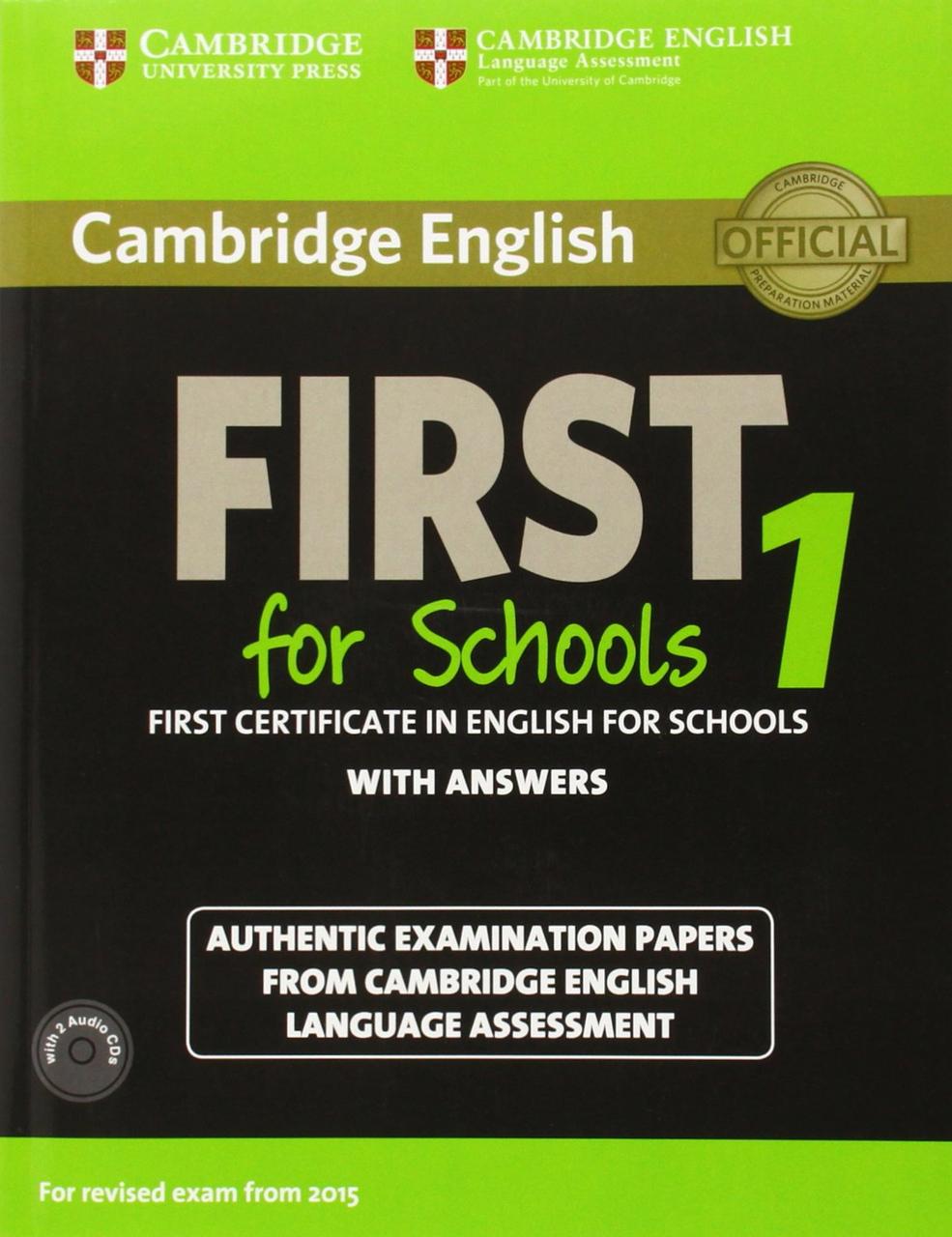 

Cambridge English First 1 for Schools for Revised Exam from 2015 (+ 2 CDs)