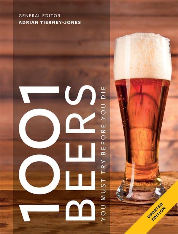 

1001 Beers You Must Try Before You Die