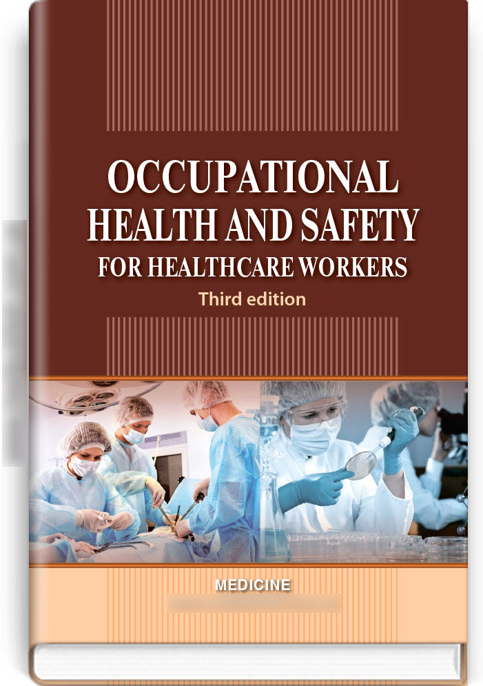 

Occupational Health and Safety for Healthcare Workers