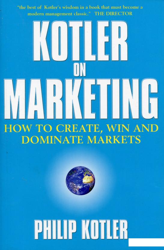 

Kotler On Marketing (1098472)