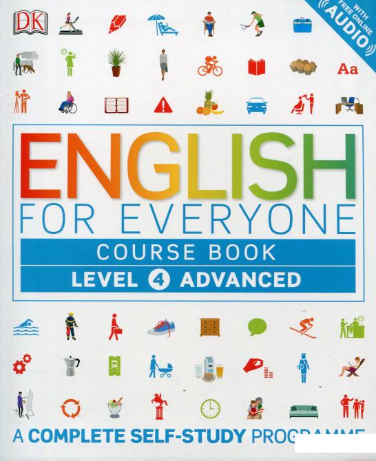 

English for Everyone. Advanced Level 4 Course Book. A Complete Self-Study Programme (684855)