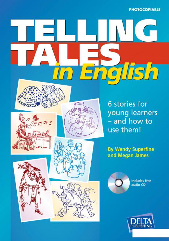 

Telling Tales in English. Photocopiable stories and activities for young learners. Book with photocopiable activites and audio-CD (1201729)