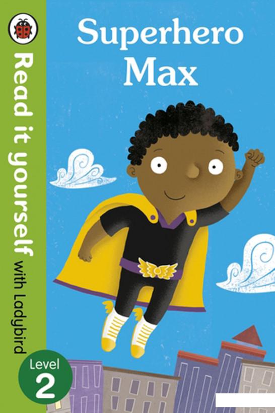 

Readityourself New Superhero Max. Level 2 (587627)
