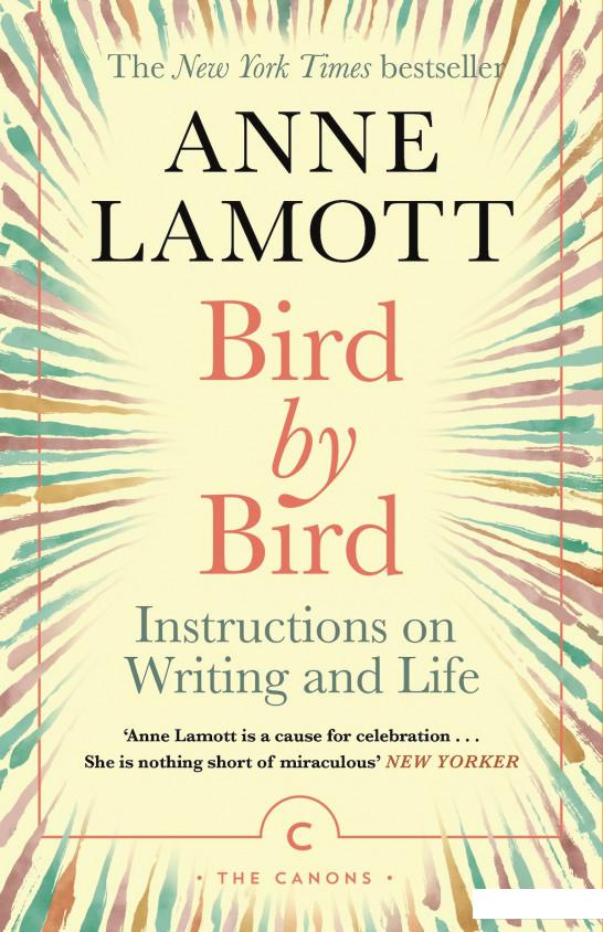 

Bird by Bird: Instructions on Writing and Life (1199281)