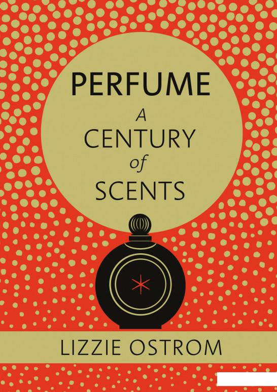 

A Century of Scents in 100 Perfumes (957507)