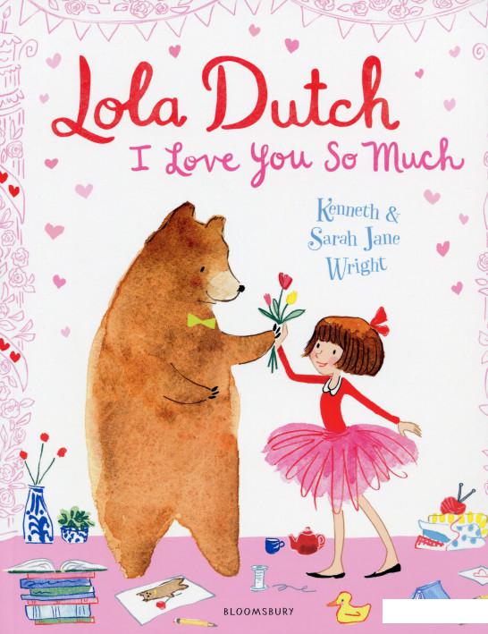 

Lola Dutch. I Love You So Much (1026542)