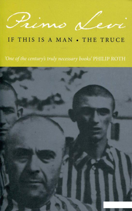 

If This Is A Man. The Truce (1140516)