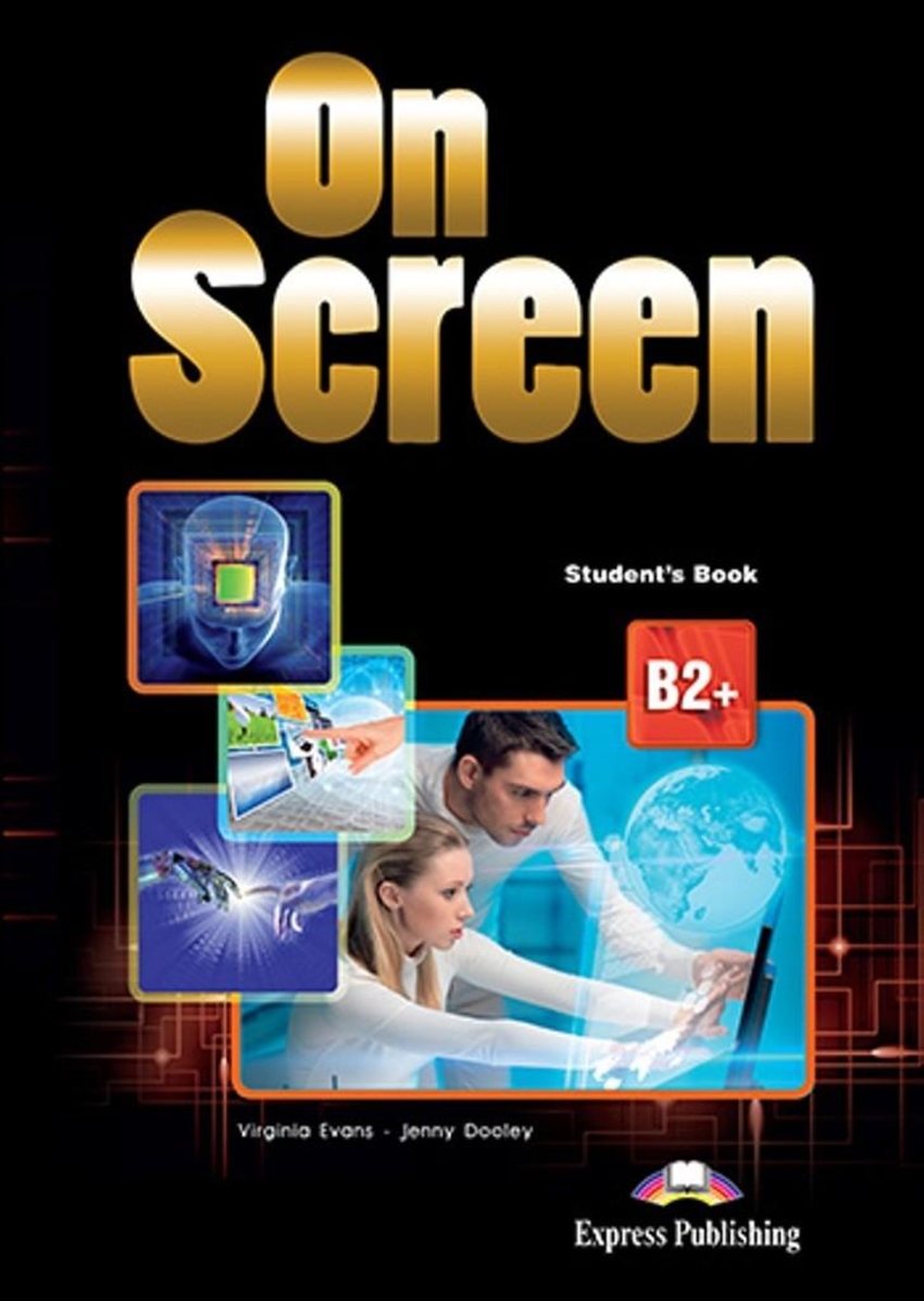 

Книга On Screen B2+ Student's Book (with Writing Book)