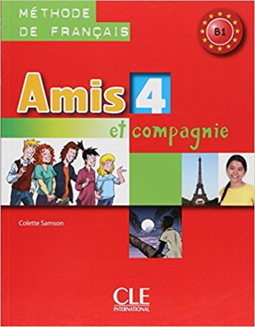 

Книга Amis et compagnie 4 Livre de l'élève